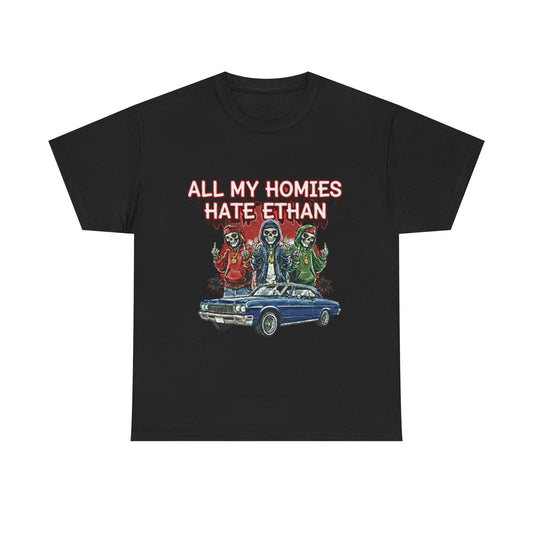 T‑Shirt — "All My Homies Hate Ethan" Vintage Lowrider Graphic Tee