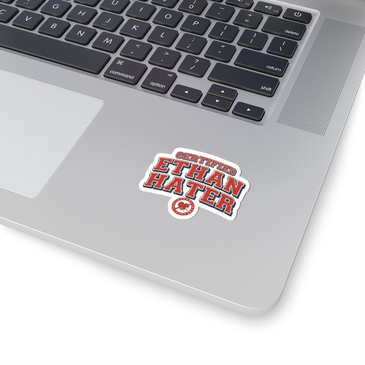 Certified "Ethan Hater" Kiss-Cut Sticker — Funny Personalized Name Sticker for Laptops, Water Bottles & Gifts