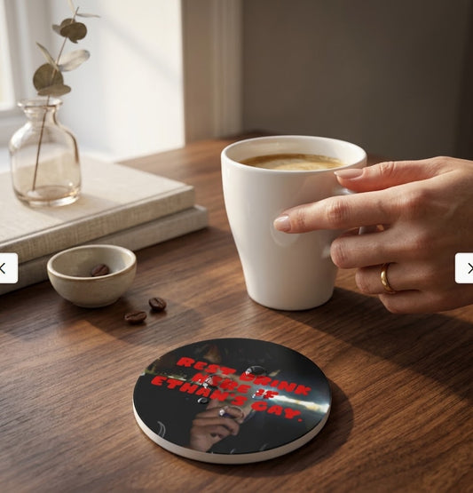 Customizable Ceramic Coaster — “Rest Drink Here If Ethan’s Gay” Novelty Drink Coaster