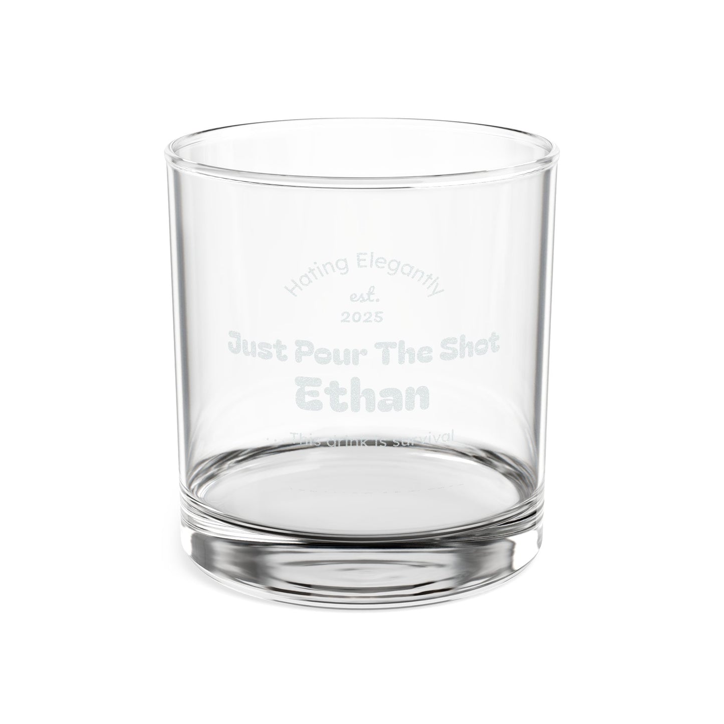Engraved Whiskey Glass 10.5oz — “Just Pour The Shot” Personalized Rocks Glass